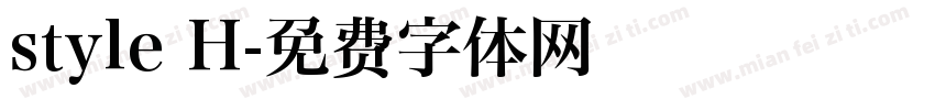 style H字体转换
